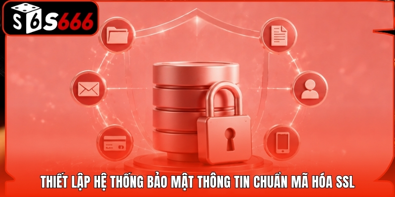 Thiết lập hệ thống bảo mật thông tin chuẩn mã hóa SSL